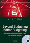 Pfläging: Beyond Budgeting, Better Budgeting