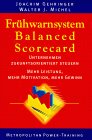 Gehringer / Michel: Frühwarnsystem Balanced Scorecard. Unternehmen zukunftsorientiert steuern.